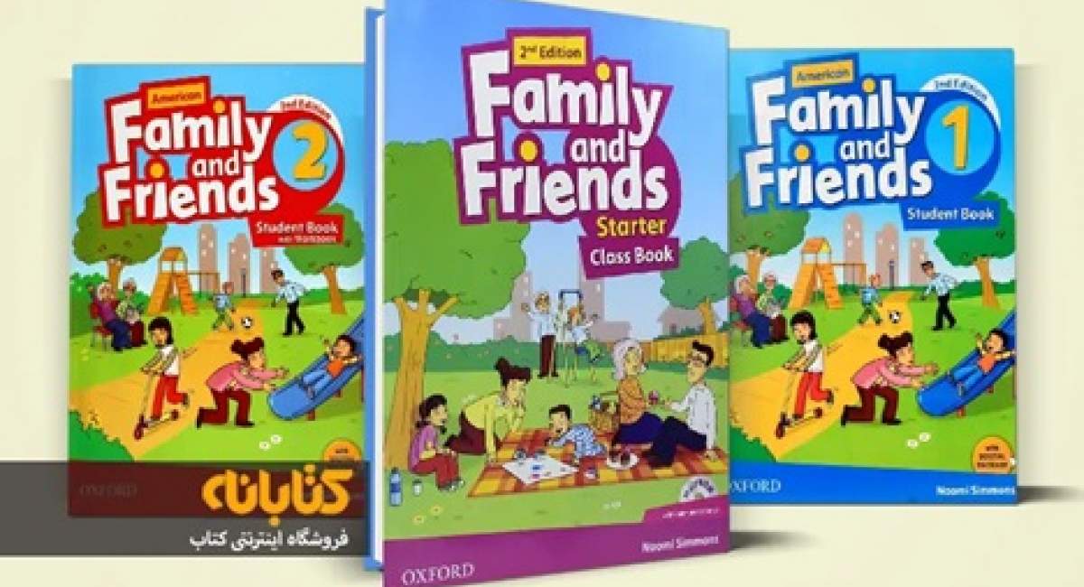 کتاب Family and Friends (راهنمای خرید فمیلی استارتر، 1، 2 و...)