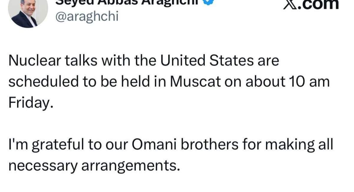 عراقچی: مذاکرات روز جمعه در مسقط برگزار می&zwnj;شود